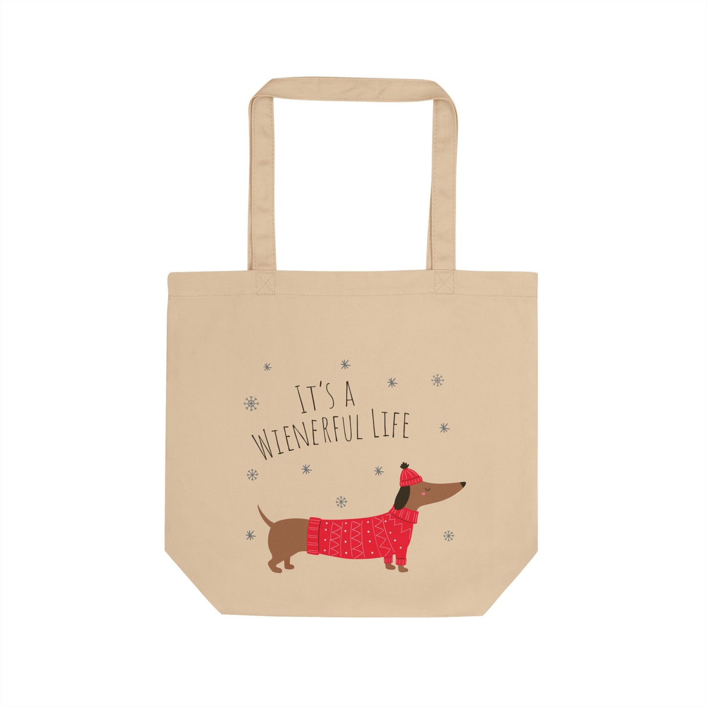It's a Wienerful Life Dachshund Tote Bag
