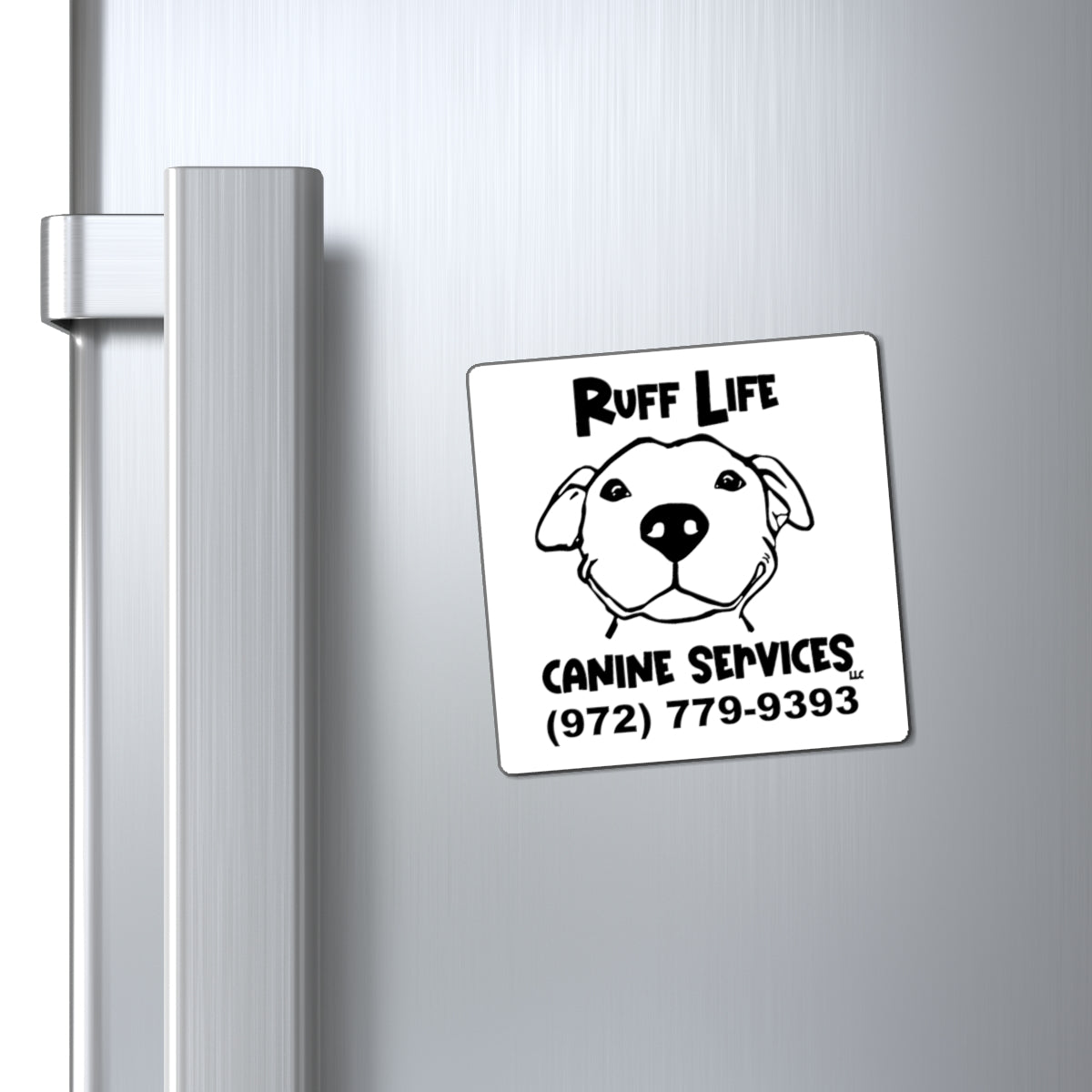 Ruff Life (Logo 2) Magnet