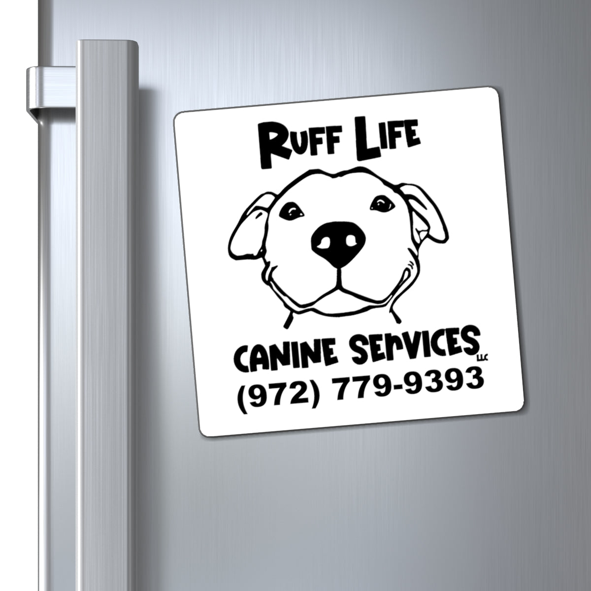 Ruff Life (Logo 2) Magnet