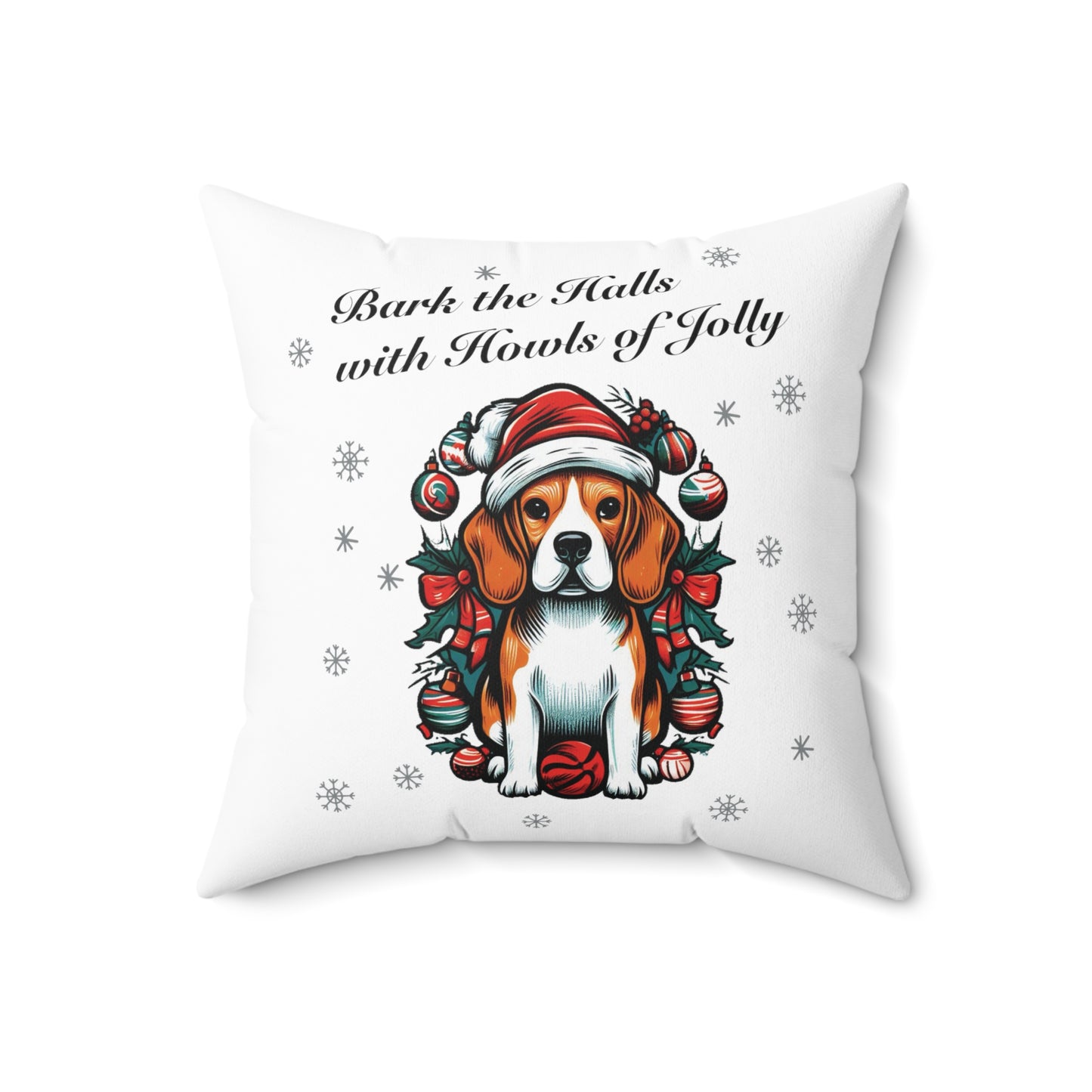 "Bark the Halls with Howls of Jolly" Beagle Pillow - Finleys Online