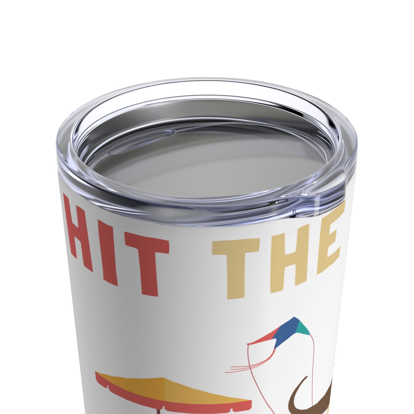 Hit the Beach Tumbler 20oz - Clearance - Finleys Online