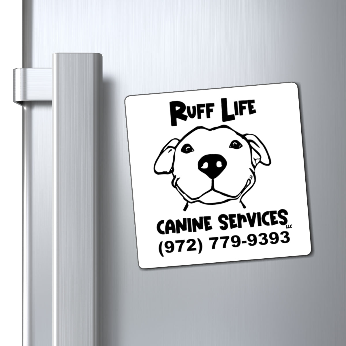 Ruff Life (Logo 2) Magnet